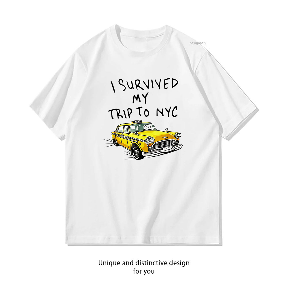 Yellow Summer Clothing - ฉันรอดชีวิตจากการเดินทางไปนิวยอร์ก เสื้อยืดลายแท็กซี่สีเหลือง นิวยอร์กซิตี้ เสื้อยืดผู้หญิงผู้ชาย ผ้าฝ้ายสำหรับฤดูร้อน เสื้อยืดลายกราฟิก